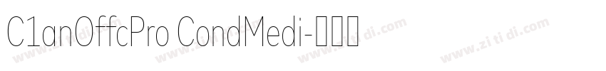 C1anOffcPro CondMedi字体转换 C1anOffcPro CondMedi字体转换